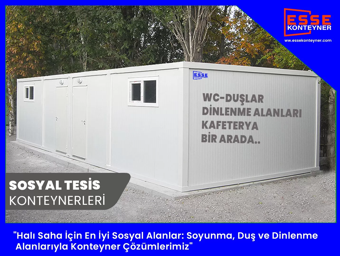 Konteyner Sosyal Tesis Yapıları